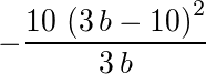 -10*(3*b-10)^2/(3*b)